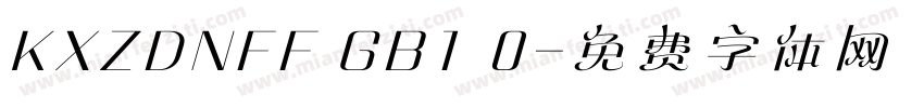 KXZDNFF GB1 0字体转换